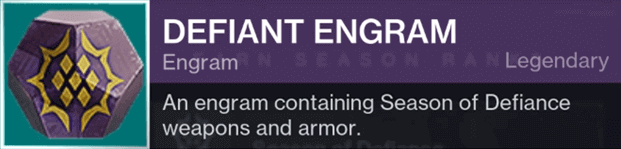 Destiny 2 Defiant Engram