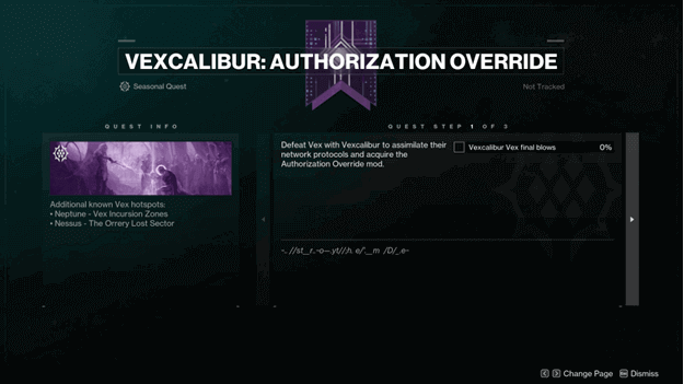 Vexcalibur: Authorization Override Seasonal Quest Info